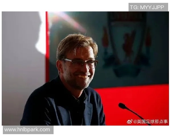 克洛普重申留任决心助力利物浦再度向欧冠荣耀发起冲击