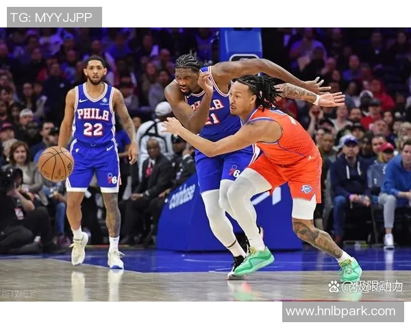 夏季联赛精彩对决76人战雷霆新星表现引人瞩目